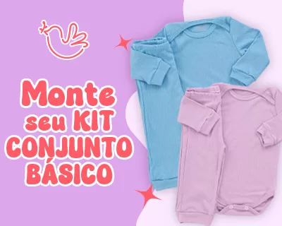 Monte seu Kit Conjunto Básico